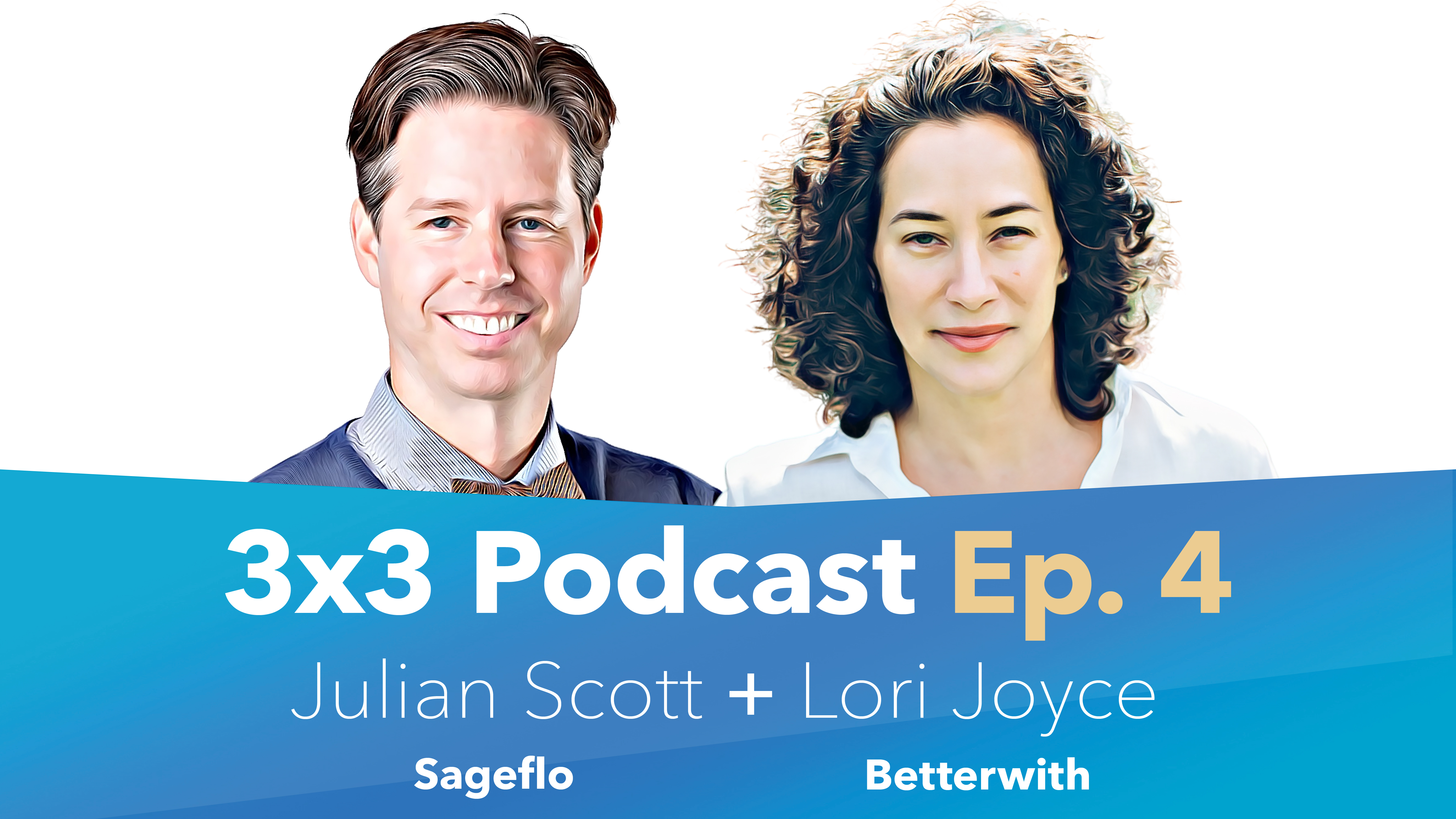 Sageflo’s 3×3 Podcast: Episode 4